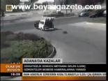 Adana'da Kazalar