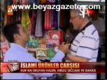 İslami Ürünler Çarşısı