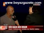 Bir Kaza Bin Dram