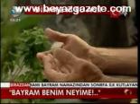 Bayram Benim Neyime!...