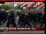 Büyük Zafer'in 89. Yılı