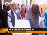 Kılıçdaroğlu Somali'de