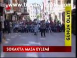 Sokakta Masa Eylemi