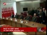 İnce'ye Sert Tepki
