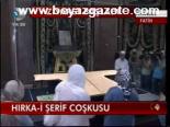 Hırka-i Şerif Coşkusu