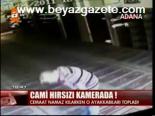 Cami Hırsızı Kamerada!
