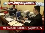 Mb Faizleri İndirdi!... Şaşırttı!