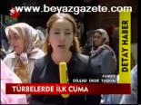 Türbelerde İlk Cuma