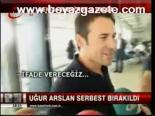 Uğur Arslan Serbest