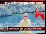 Cumhurbaşkanını Hiç Böyle Görmediniz