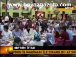 Bbp'nin İftarı