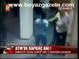 Atm'de Kapkaç Anı!