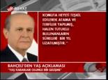 Bahçeli'den Yaş Açıklaması