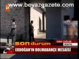 Erdoğan'ın Dolmabahçe Mesaisi