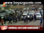 Bombalı Katliam Kamerada!