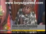 Somali Açlığın Pençesinde