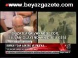 Burkay'dan Askere Ve Pkk'ya