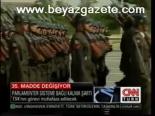 35. Madde Değişiyor