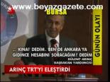 Arınç Trt'yi Eleştirdi