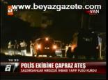 Polis Ekibine Çapraz Ateş