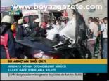 Bu Araçtan Sağ Çıktı