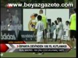 İspanya Devi'nden 109.yıl Kutlaması