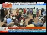 Açlıkla Savaşan İnsanlık Yardım Bekliyor