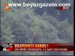 Teleferikte Kabus!