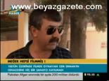 Meğer Hepsi Filmmiş!