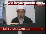 İşte Kutsal Emanetler