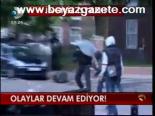 Olaylar Devam Ediyor