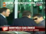 Davutoğlu- Esad Zirvesi