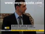 Suriye'ye Kritik Ziyaret