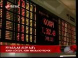Piyasalar Alev Alev