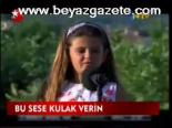 Bu Sese Kulak Verin