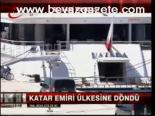 Katar Emiri Ülkesine Döndü