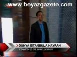 Dünya İstanbul'a Hayran