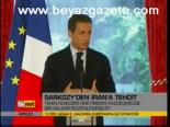Sarkozy'den İran'a Tehdit