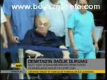 Denktaş'ın Sağlık Durumu