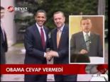 Obama Cevap Vermedi