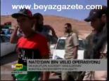 Nato'dan Bin Velid Operasyonu