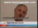 Film Gibi Bir Hayat