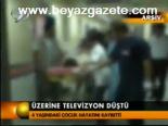 Üzerine Televizyon Düştü