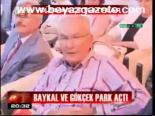 Baykal Ve Gökçek Park Açtı