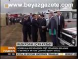 Rusya'daki Uçak Kazası