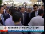 Kayseri'den Başbakan Geçti