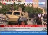 Mısır'da Şiddetin Hesabı Soruluyor