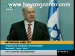 Netenyahu Çark Etti