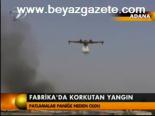 Fabrika'da Korkutan Yangın
