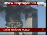 Tarih Yeniden Yazıldı